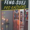 Hynek Čáp.: FENG-ŠUEJ pro každého, 2005 - Image 2
