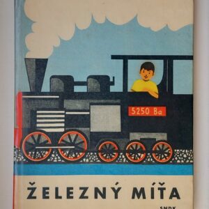 Jiří Marek: Železný Míťa, 1961