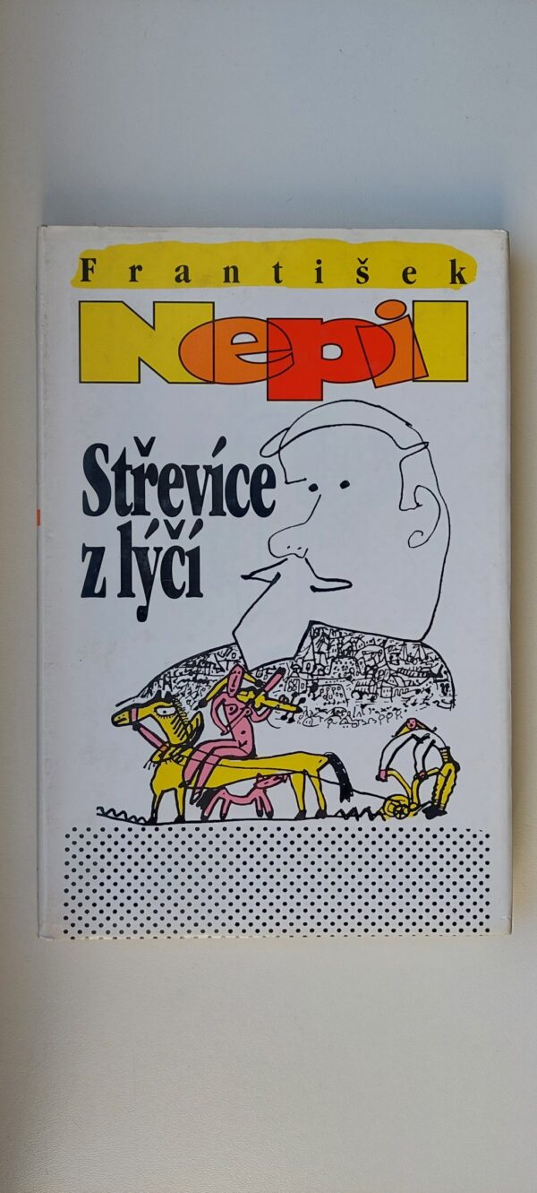 František Nepil: Střevíce z lýčí, 1994