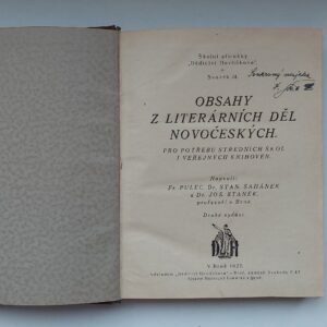 Fr. Pulec, Dr. Stan Sahánek, Dr. Jos. Staněk: Obsahy z literárních děl novočeských, 1927