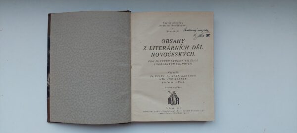 Fr. Pulec, Dr. Stan Sahánek, Dr. Jos. Staněk: Obsahy z literárních děl novočeských, 1927
