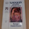 Bengt Danielsson: Gauguin na Tahiti a Markézách, 1975 - Image 5