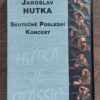 Jaroslav Hutka - Skutečně poslední koncert - Image 2