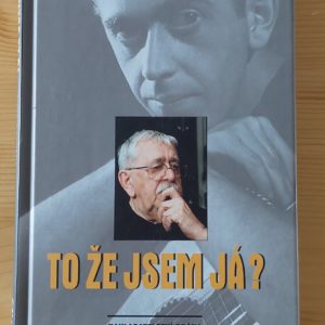 Vlastimil Brodský: To že jsem já, 2002