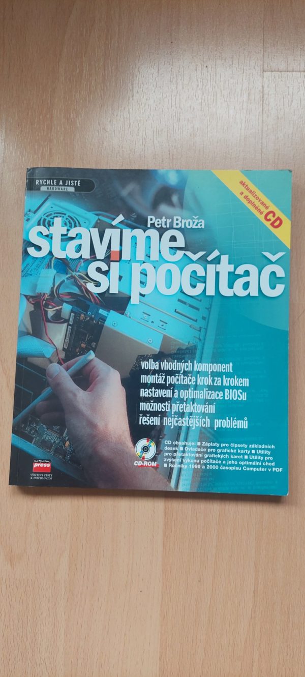 Petr Broža: Stavíme si počítač, 2000