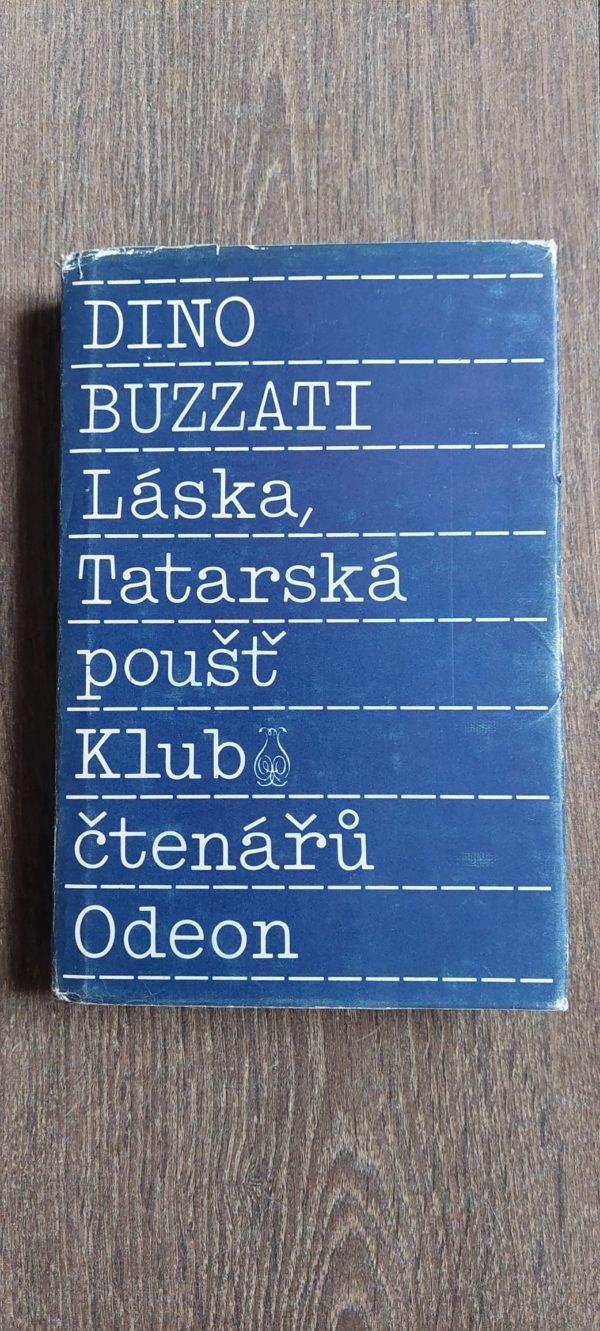 Dino Buzzati: Láska, Tatarská poušť, 1989