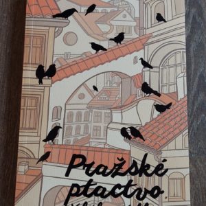 Veleslav Wahl: Pražské ptactvo, 2021