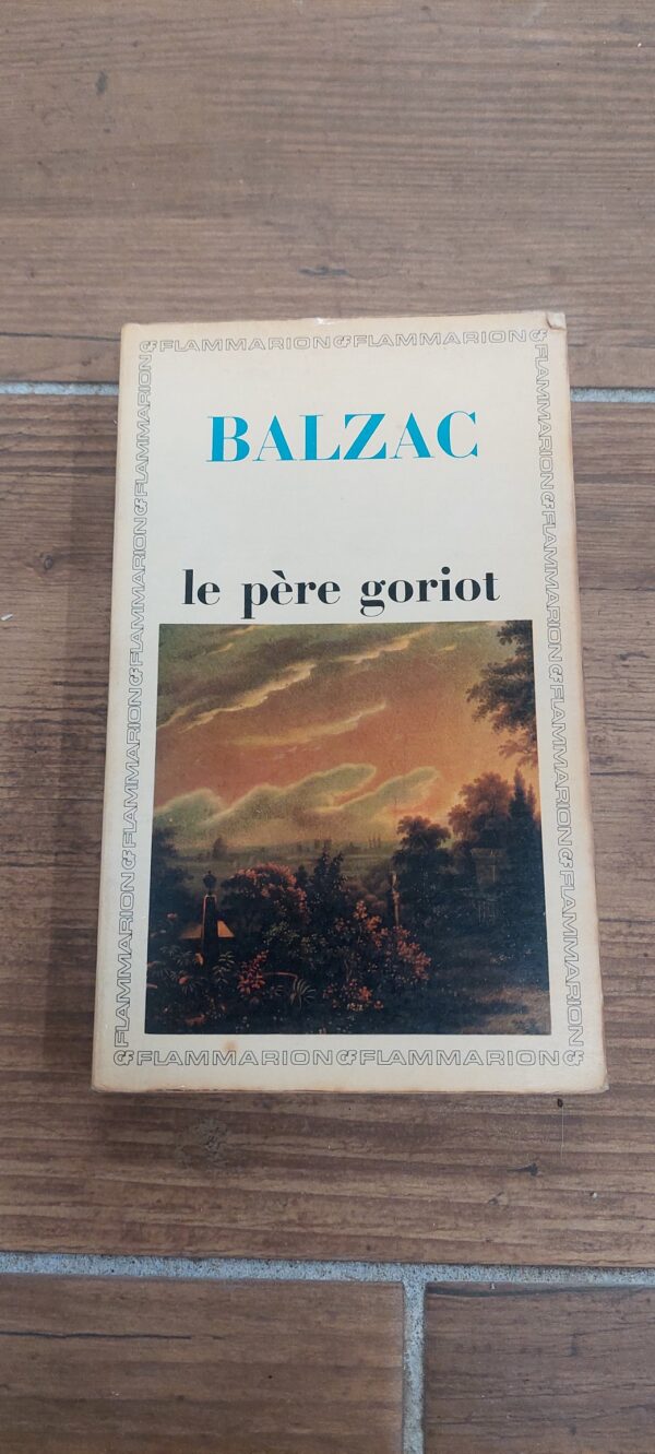 Honoré De Balzac: Le peré Goriot, 1966