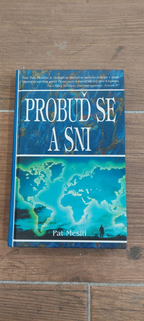 Pat Mesiti: Probuď se a sni, 1997